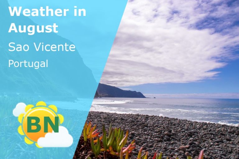 August Weather in Sao Vicente, Madeira (Portugal) - 2024