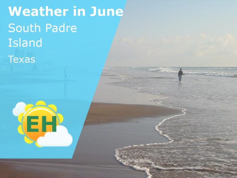 June Weather in South Padre Island, Texas - 2023