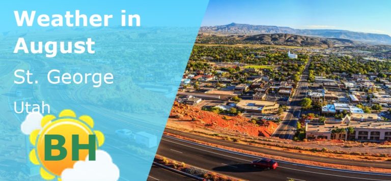 August Weather in St. George, Utah - 2025