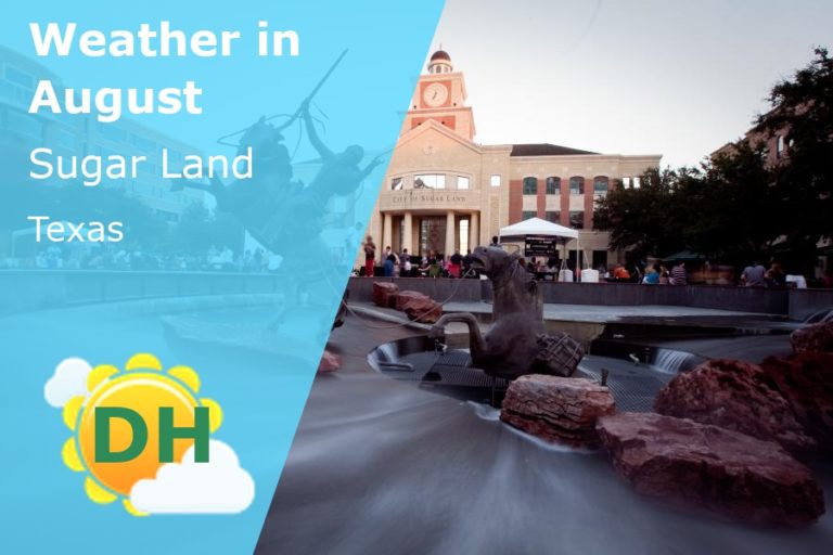 August Weather in Sugar Land, Texas - 2024