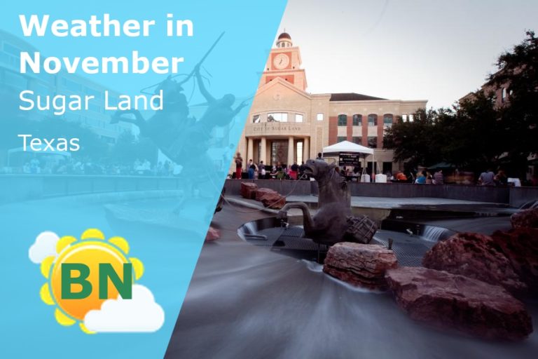 November Weather in Sugar Land, Texas - 2023