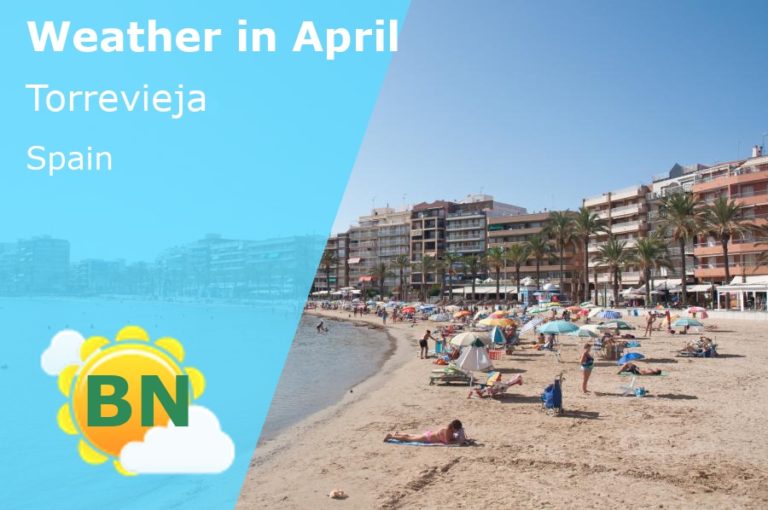 April Weather in Torrevieja, Spain - 2023