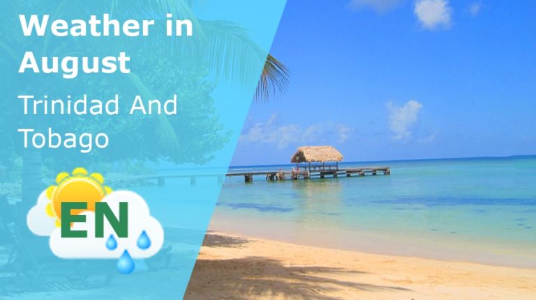 August Weather in Trinidad And Tobago - 2025
