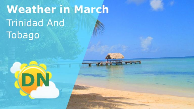 March Weather in Trinidad And Tobago - 2024