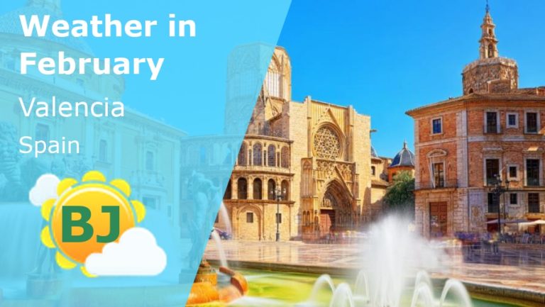 February Weather in Valencia, Spain - 2026