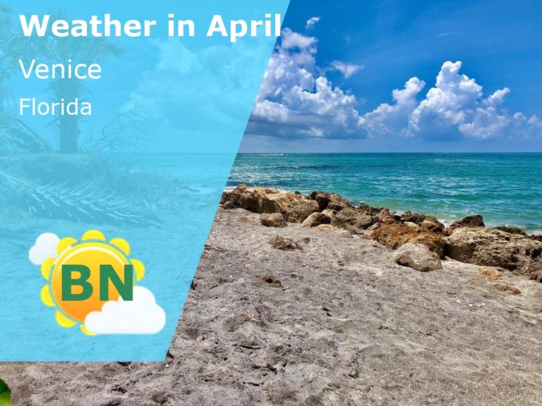 April Weather in Venice, Florida - 2024