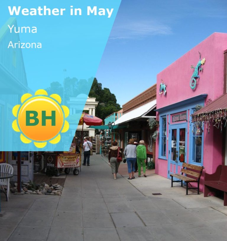 May Weather in Yuma, Arizona - 2024