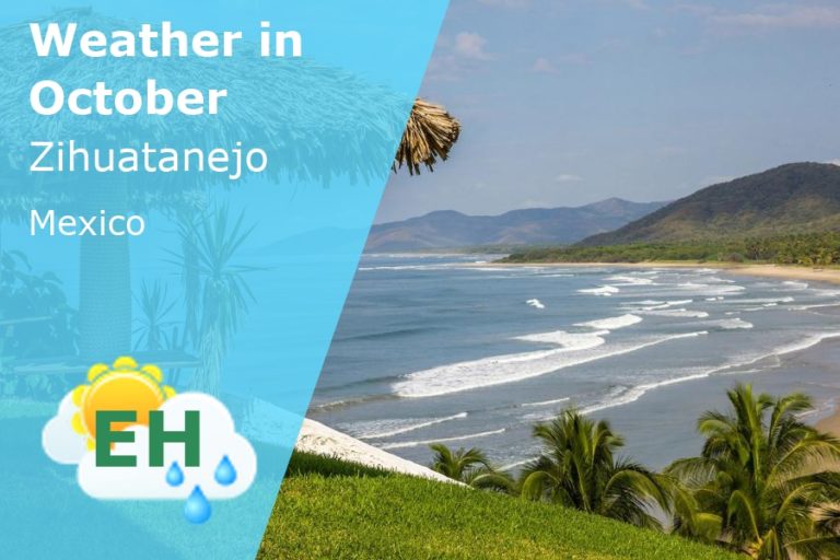 October Weather in Zihuatanejo, Mexico - 2024