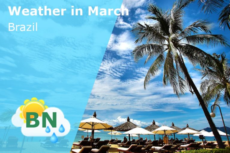 March Weather in Brazil - 2023