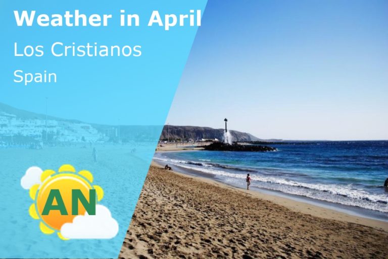 April Weather in Los Cristianos, Spain - 2023