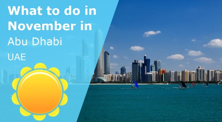 What to do in November in Abu Dhabi, UAE - 2024