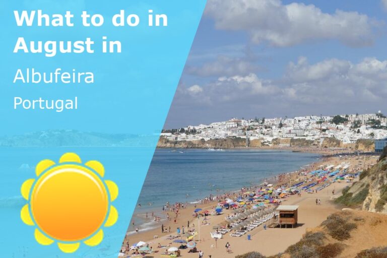 What to do in August in Albufeira, Portugal - 2023