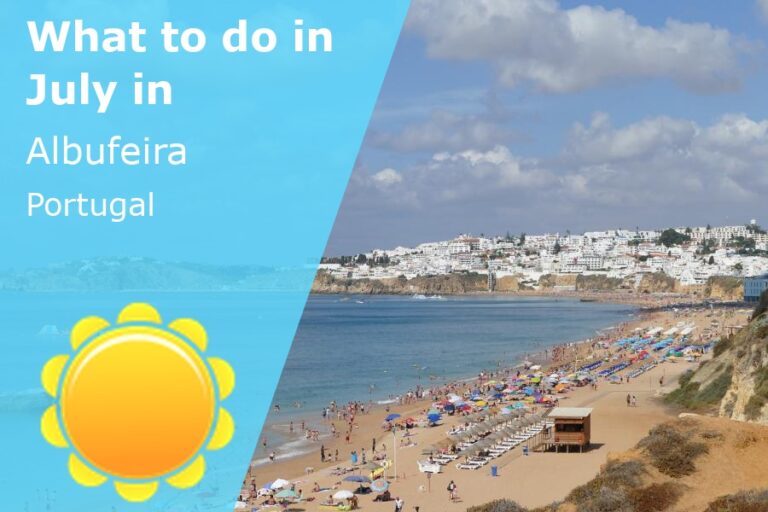What to do in July in Albufeira, Portugal - 2023