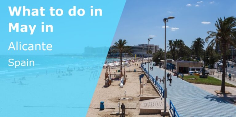 What to do in May in Alicante, Spain - 2023