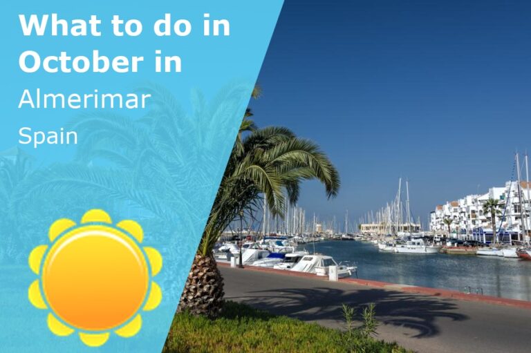 What to do in October in Almerimar, Spain - 2023