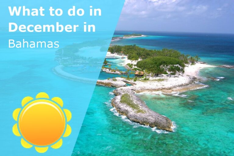 What to do in December in the Bahamas - 2023