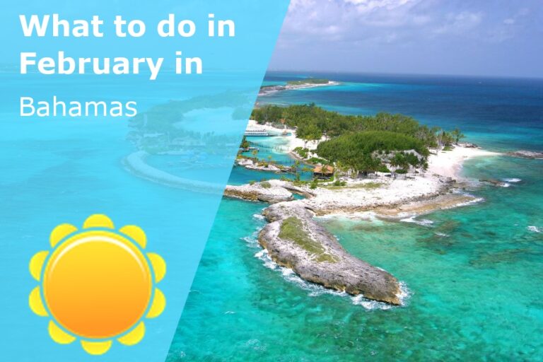 What to do in February in the Bahamas - 2023