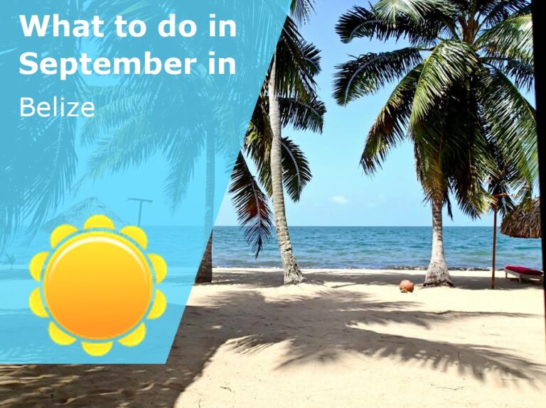What to do in September in Belize - 2024
