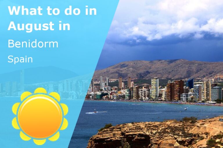 What to do in August in Benidorm, Spain - 2024