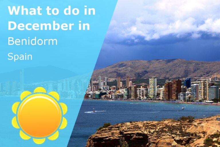 What to do in December in Benidorm, Spain - 2024