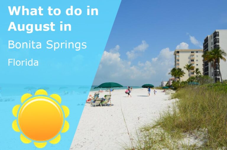 What to do in August in Bonita Springs, Florida - 2024