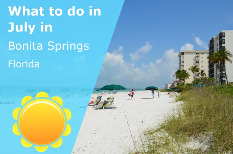 What to do in July in Bonita Springs, Florida - 2023