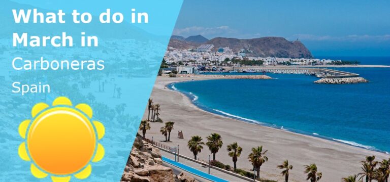 What to do in March in Carboneras, Spain - 2026