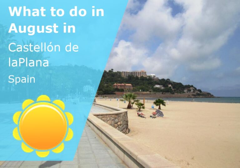 What to do in August in Castellon de la Plana, Spain - 2023