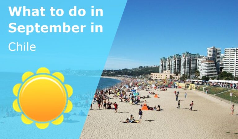 What to do in September in Chile - 2023
