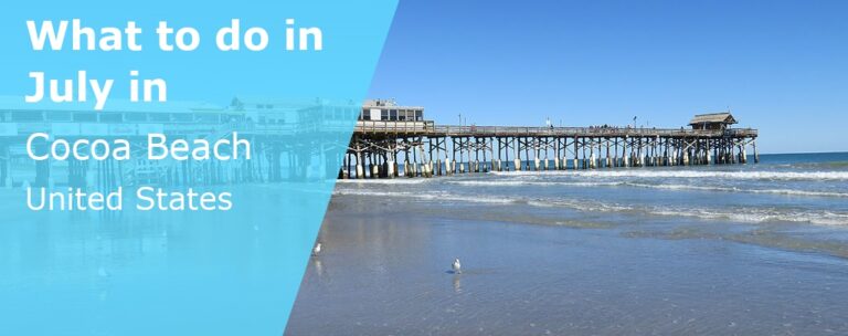 What to do in July in Cocoa Beach, Florida - 2024