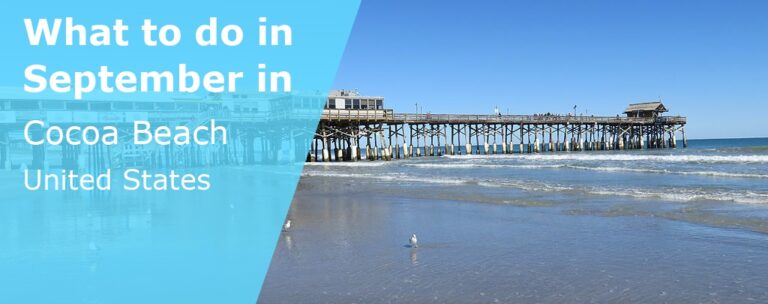 What to do in September in Cocoa Beach, Florida - 2023