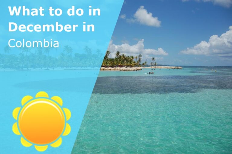 What to do in December in Colombia - 2023