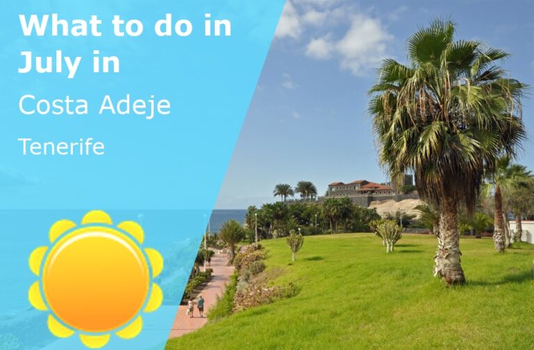What to do in July in Costa Adeje, Tenerife - 2024