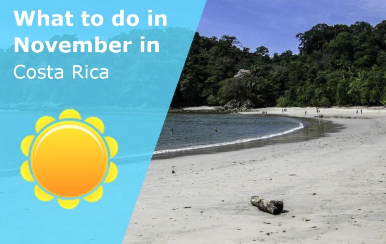 What to do in November in Costa Rica - 2023