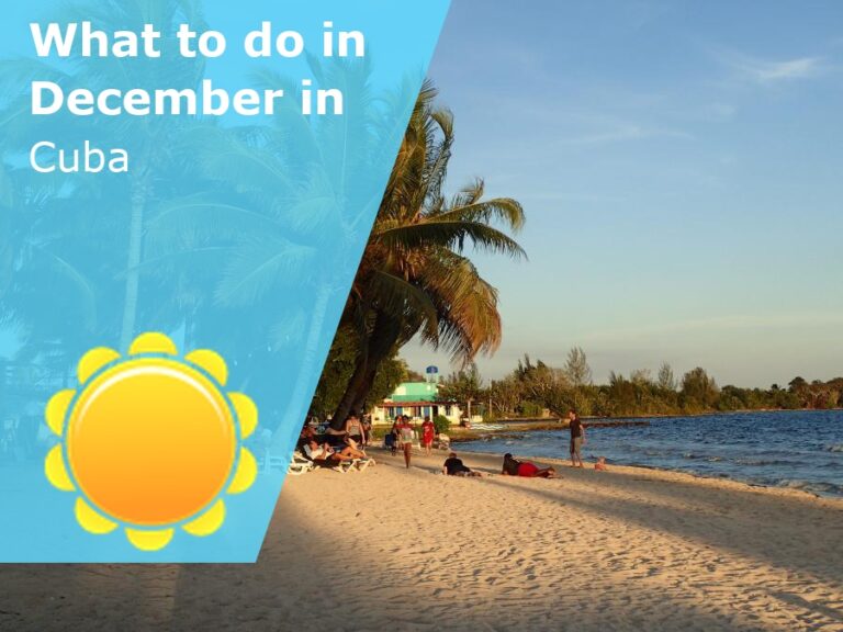 What to do in December in Cuba - 2023