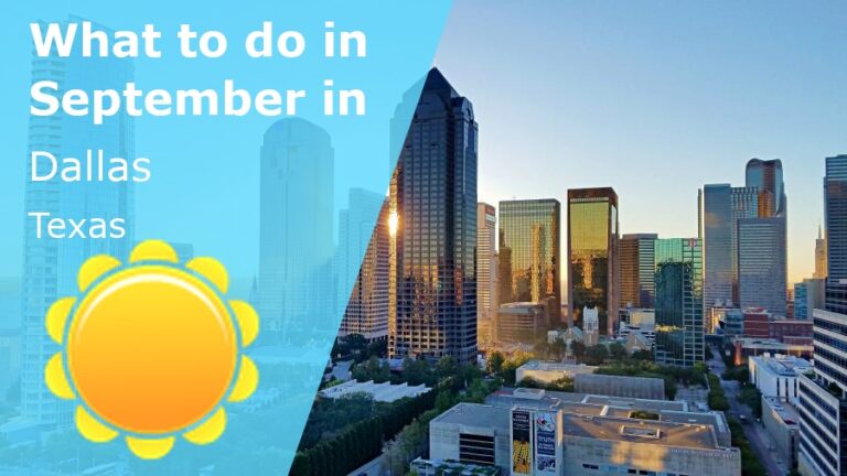 What to do in September in Dallas, Texas - 2024