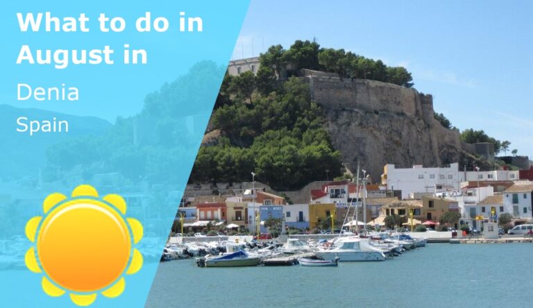 What to do in August in Denia, Spain - 2023