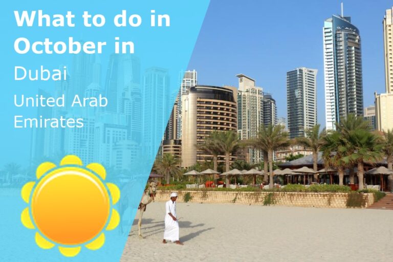 What to do in October in Dubai, UAE - 2023