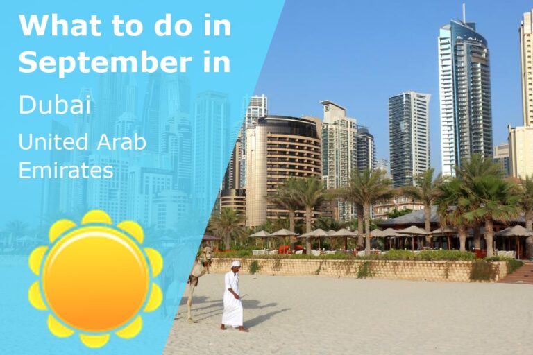 What to do in September in Dubai, UAE - 2023