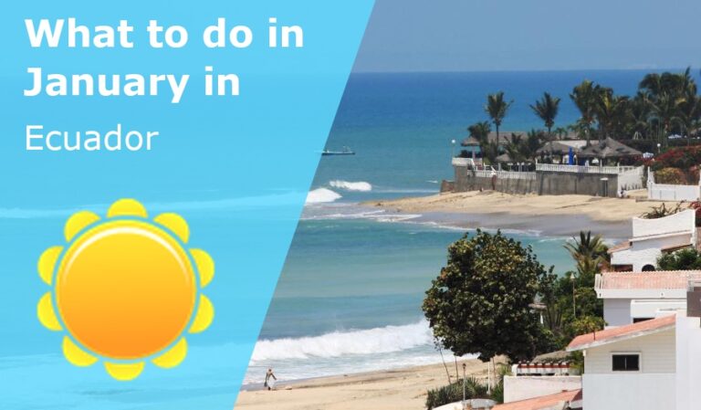 What to do in January in Ecuador - 2026