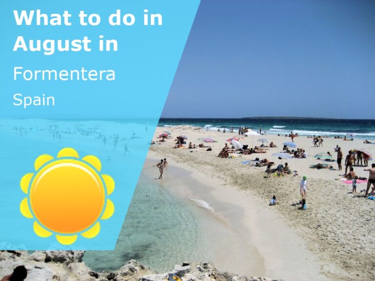 What to do in August in Formentera, Spain - 2024
