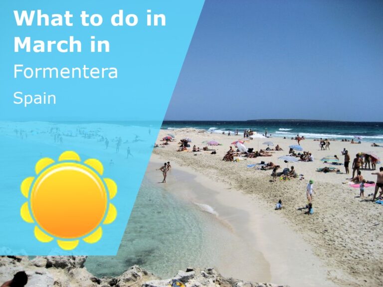 What to do in March in Formentera, Spain - 2023