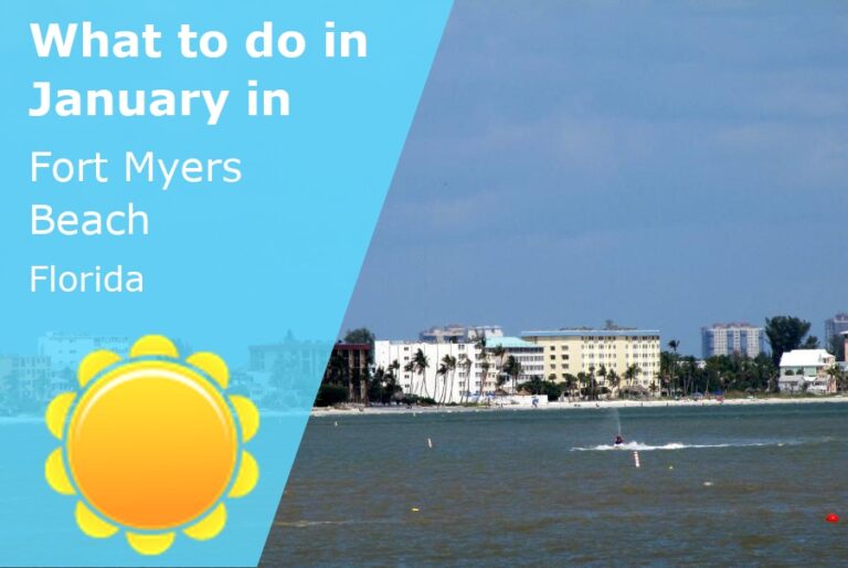 What to do in January in Fort Myers Beach, Florida - 2024