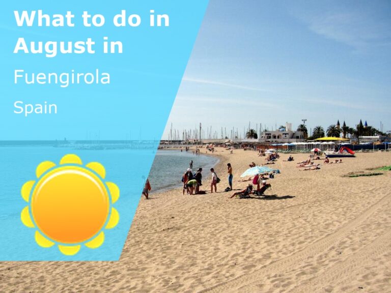 What to do in August in Fuengirola, Spain - 2024