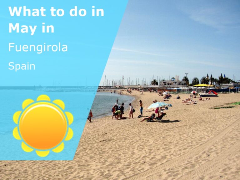 What to do in May in Fuengirola, Spain - 2023