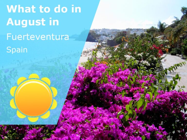 What to do in August in Fuerteventura, Spain - 2024