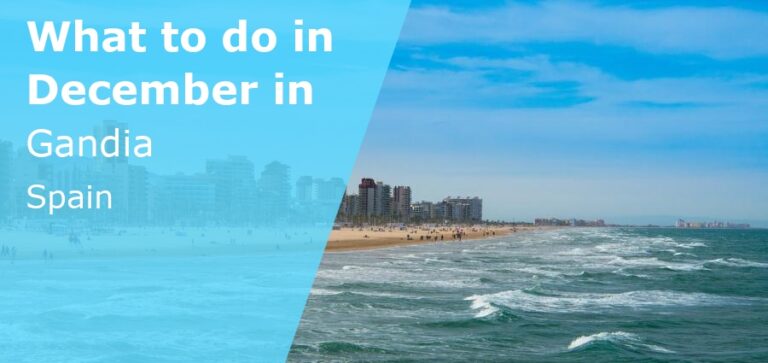 What to do in December in Gandia, Spain - 2022