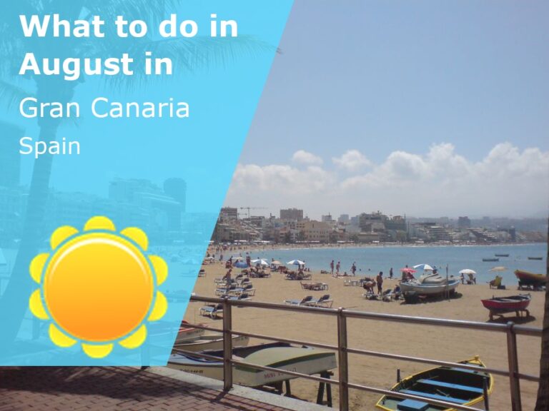 What to do in August in Gran Canaria, Spain - 2024