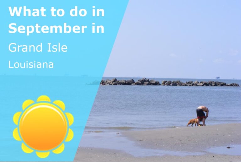 What to do in September in Grand Isle, Louisiana - 2023