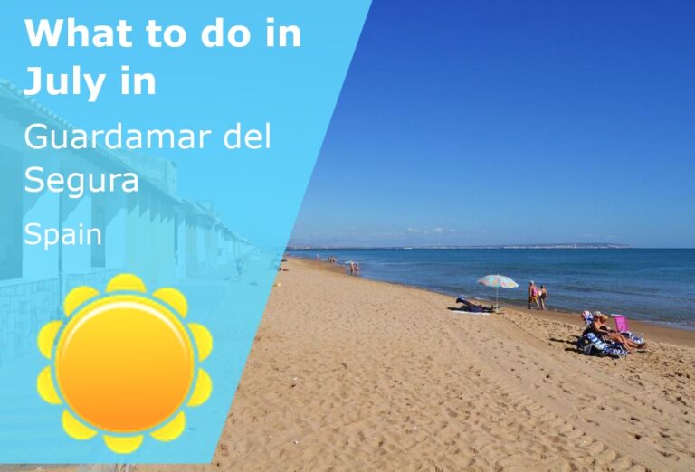 What to do in July in Guardamar del Segura, Spain - 2024